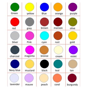 May include: A grid of thirty colored circles arranged in six rows and five columns. Each circle is labeled with its corresponding color name in text, including green, yellow, blue, orange, purple, red, grey, brown, maroon, olive, silver, pink, cyan, rust, gold, charcoal, magenta, bronze, cream, violet, navy blue, mustard, black, teal, tan, lavender, mauve, peach, coral, and burgundy.