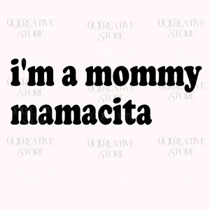 I'm a Mommy Mamacita Funny Huda Quote Meme png for Mom Gifts for Reality TV Fans Love Inspired Island Quotes I'm a Mom, png, Digital File
