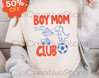 Boy Mom Club PNG, Mama Boys Shirt Design, Motherhood Graphic (Digital Download)