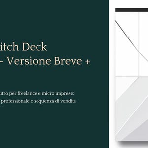 May include: A digital presentation template with the text "Template Pitch Deck Vendibile - Versione Breve + Completa". The design features a geometric abstract graphic in shades of grey and white.