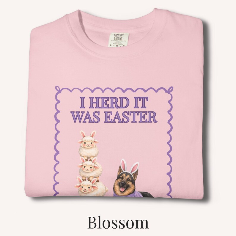 German Shepherd Easter T-Shirt Funny Dog Tee Spring Mom Gift Shirt Unisex Comfort Colors Sheep Farm Herding GSD Top Blossom