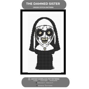 May include: A cross stitch pattern titled THE DAMNED SISTER featuring a pixelated illustration of a nun with a black habit, white headpiece, large dark eye sockets, yellow eyes, and a cross necklace. The design includes text for instant download.