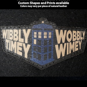 Wibbly Wobbly Timey Wimey - Time in Perspective Leather Patch