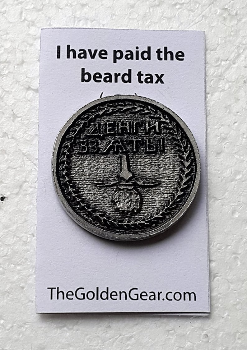 I Paid the Beard Tax Lapel Pin or Etsy