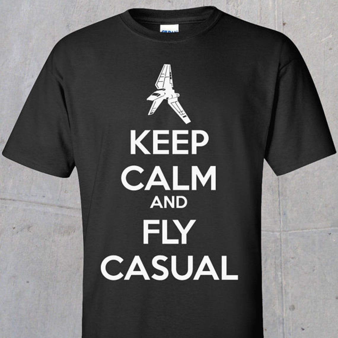 Star Wars Keep Calm and Fly Casual Imperial Shuttle Etsy