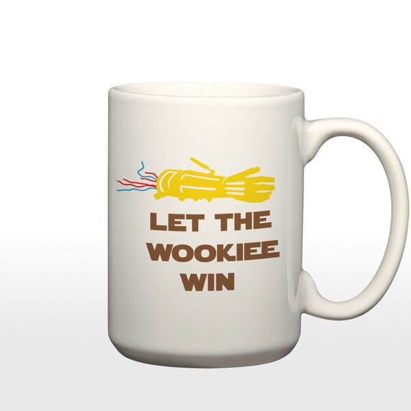 Let the Wookiee Win (Star Wars inspired) 15 Oz. Coffee Cup