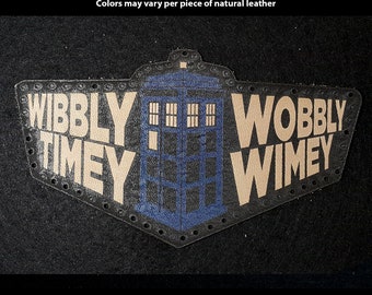 Wibbly Wobbly Timey Wimey - Time in Perspective Leather Patch