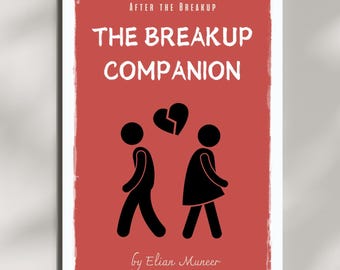 The Breakup Companion — Parole dolci per giorni difficili / Dopo la rottura