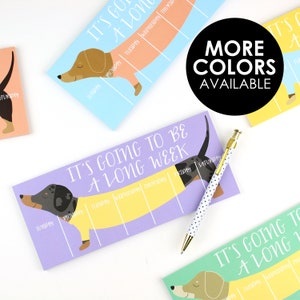 Long Week Notepad | Weekly Planner | To Do List | Dachshund Notepad | Gifts for Dog Lovers | Gifts Under 20 | Funny To Do List