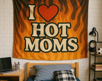I Love Hot Moms Flagge – 91x152 Cm, Lustiges Geschenk Für Muttertag, Geburtstag, Dekoration