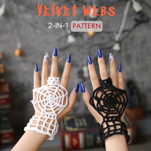 May include: A pair of fingerless gloves featuring a crochet spider web design, one in white and one in black. The text VELVET WEBS 2-IN-1 PATTERN is displayed above the gloves. The gloves cover the back of the hand and wrist with a loop for one finger.