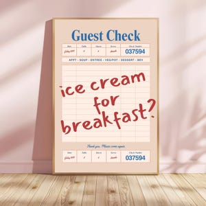GUEST CHECK Ice Cream for Breakfast? Mocha Digital Download Trendy Wall Art KITCHEN Apartment