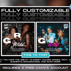 K&ouml;nnte beinhalten: Schwarz-wei&szlig;-Werbegrafik mit dem sich wiederholenden Text "FULLY CUSTOMIZABLE". Zwei Bilder von Frauen sind zu sehen, mit den Worten "GIRLS GONE Wild" dar&uuml;ber. Die Grafik bewirbt eine Party mit DJ Spinnoff und DJ Hercules. Der Text "THIS TO THAT" ist ebenfalls enthalten.