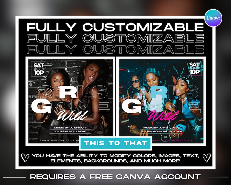 K&ouml;nnte beinhalten: Schwarz-wei&szlig;-Werbegrafik mit dem sich wiederholenden Text "FULLY CUSTOMIZABLE". Zwei Bilder von Frauen sind zu sehen, mit den Worten "GIRLS GONE Wild" dar&uuml;ber. Die Grafik bewirbt eine Party mit DJ Spinnoff und DJ Hercules. Der Text "THIS TO THAT" ist ebenfalls enthalten.