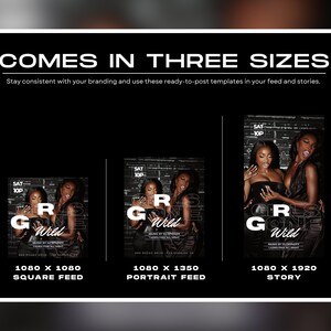 K&ouml;nnte beinhalten: Schwarz-wei&szlig;e Grafik mit dem Text &bdquo;COMES IN THREE SIZES&ldquo;. Das Bild zeigt drei Vorlagen f&uuml;r Social-Media-Posts in quadratischen, Hochformat- und Story-Formaten. Jede Vorlage zeigt zwei Frauen und die Worte &bdquo;GIRLS GONE WILD&ldquo;.