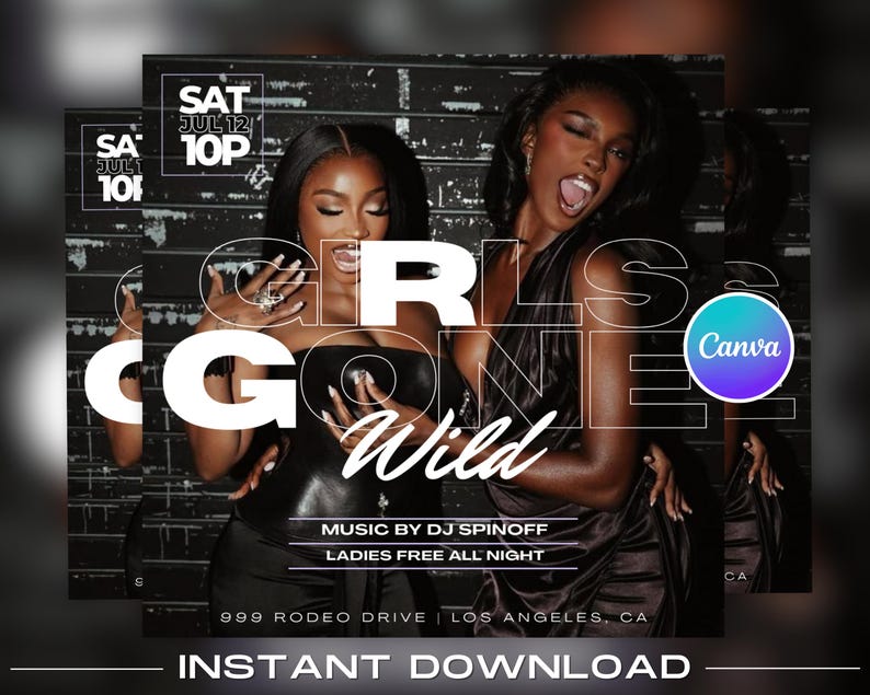 K&ouml;nnte beinhalten: Event-Flyer mit dem Text "GIRLS GONE WILD" in gro&szlig;en wei&szlig;en Buchstaben. Der Flyer zeigt zwei Frauen in schwarzen Outfits, mit zus&auml;tzlichem Text wie "MUSIC BY DJ SPINOFF" und "LADIES FREE ALL NIGHT". Der Flyer enth&auml;lt auch den Text "INSTANT DOWNLOAD".