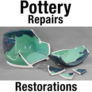 May include: A broken teal and blue ceramic bowl with white edges and several detached pieces. The image includes the text "Pottery Repairs" and "Restorations" in black.