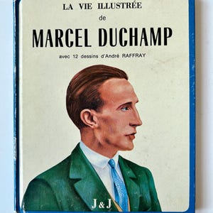 vintage Marcel Duchamp French art book La Vie Illustree of Marcel Duchamp with illustrations by Dan Dre Raffray Pompidou center