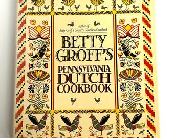 Vintage Betty Geoff’s Pennsylvania Dutch Cookbook signed by author Regional cookbook 1990