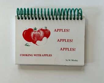 Apples Apples Apples  recipe book cookbook by M Mosley cooking with apples regional cookbook by Hearts and Tummies