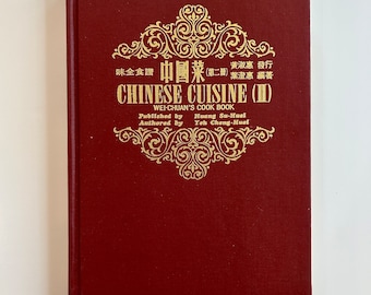 Vintage Chinese Cuisine II Cookbook by Wei Chuans Cookbook Regional  recipes author Yeh Cheng Huei 1980s international cuisine