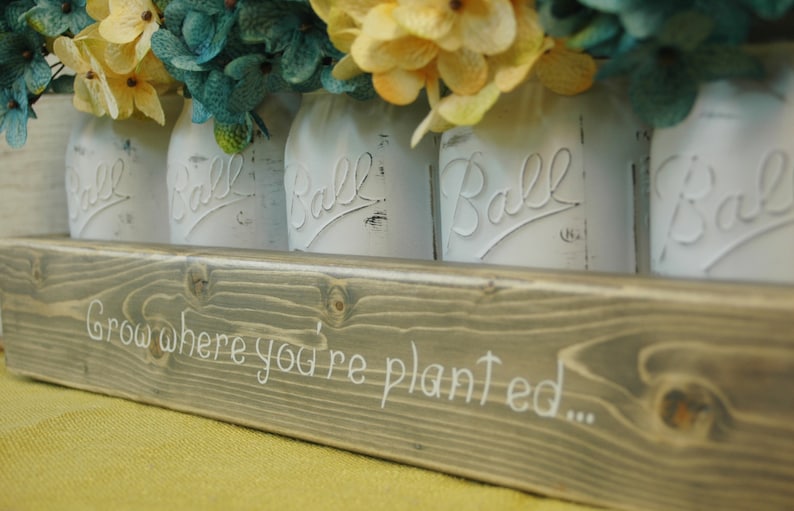 Grow Where You're Planted Mason jar caddy , wedding decor, kitchen decor, bedroom, rustic centerpiece, wedding gift, Spring Summer decor image 1