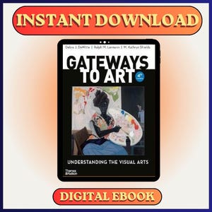 May include: A digital ebook cover for "Gateways to Art" displayed on a tablet. The cover features an illustration of a person holding a painter's palette. The text "Instant Download" and "Digital Ebook" are displayed in orange banners.