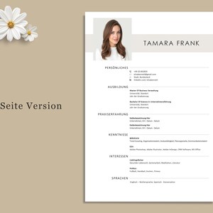 May include: A professional resume template with a headshot of a woman named Tamara Frank. The resume is in black and white with sections for personal information, education, experience, skills, and interests. The words "1 Seite Version" are in the upper left corner.