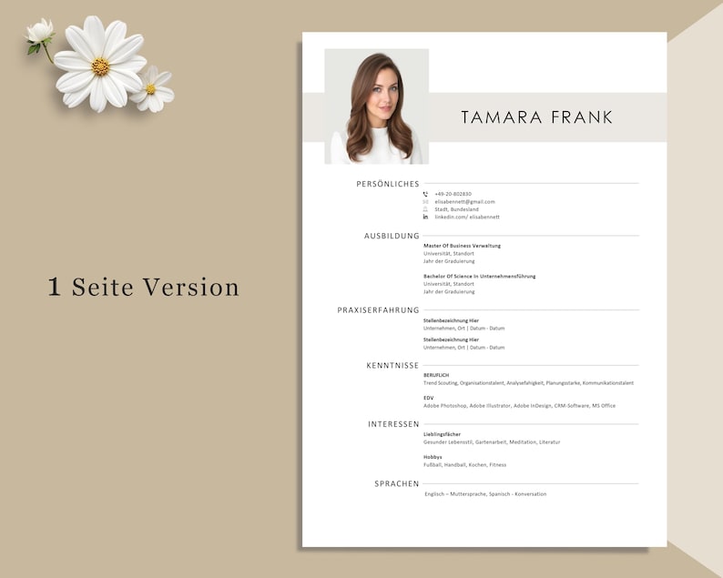 May include: A professional resume template with a headshot of a woman named Tamara Frank. The resume is in black and white with sections for personal information, education, experience, skills, and interests. The words "1 Seite Version" are in the upper left corner.