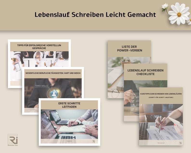 May include: A collection of informational guides with the title "Lebenslauf Schreiben Leicht Gemacht" in German. The guides cover topics like interview tips, hard skills, and resume writing checklists. The image has a beige background with white flowers.
