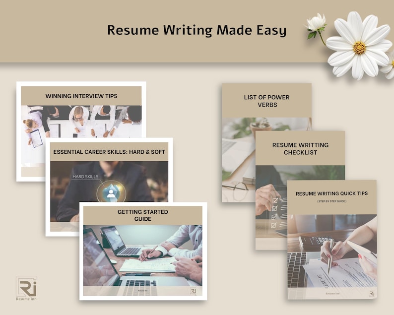 May include: A collection of guides for resume writing, with the title "Resume Writing Made Easy." The guides cover topics like interview tips, career skills, and resume writing checklists. The image features a neutral color palette with white flowers.