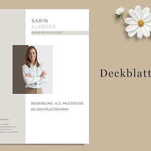 May include: A professional resume template with a photo of a woman in a white shirt. The document features the name "SARIN KLEBERG" and the word "Deckblatt". The background is a mix of white, gray, and beige.