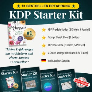 Op de afbeelding: Een KDP Starter Kit met een bloemen kleurboek cover, een praktijkgids, een prompt cheat sheet, een checklist en vier Canva-sjablonen. De tekst bevat #1 BESTSELLER ERFAHRUNG en KDP Starter Kit.