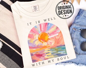 It is well with my soul Tshirt, Christian Sunset Tee, Religious Gift, Comfort Colors Shirt