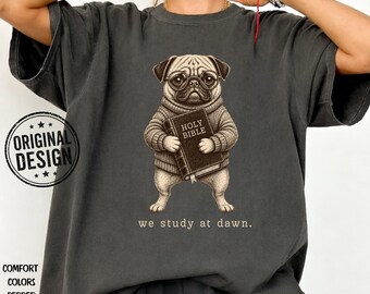 Funny Pug Bible Tshirt, 80s Grunge, Humorous Pug Gift, Christian Bible Study Tee, Comfort Colors Shirt