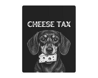 Cheese Tax Dachshund Metal Sign, Funny Wall Decor Gift, Wall Art