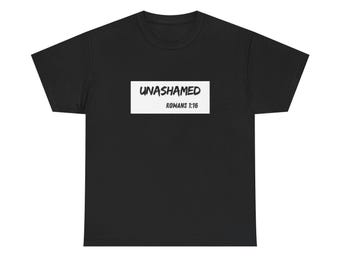 Maglietta in cotone Unashamed - Maglietta grafica motivazionale per la fede, eventi della chiesa, magliette cristiane, regalo per credenti, abbigliamento cristiano