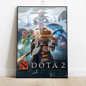 Dota 2 Poster | Video Game Wall Art | Gamer Room Decor | Game Poster Print | Home Wall Decor | Gift for Him & Her