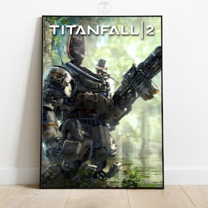 Titanfall 2 Poster | Video Game Wall Art | Gamer Room Decor | Game Poster Print | Home Wall Decor | Gift for Gamers