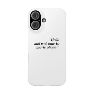 Hello and Welcome to Movie Phone – Kramer, Mobile Phone Cover