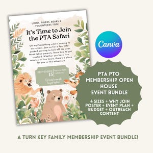 May include: A flyer with the text "It's Time to Join the PTA Safari" featuring illustrations of a lion, tiger, and bear. The flyer promotes a PTA event with the date September 15th and the Canva logo. The flyer is a turn key family membership event bundle.