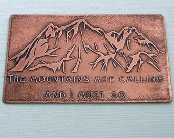Grabado Metal tarjeta - monedero tarjeta Introduzca - las montañas están llamando y debo ir