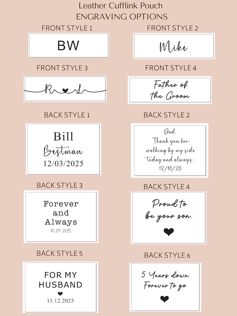 May include: A graphic showing different engraving options for a leather cufflink pouch. The options include names, dates, and messages like "Father of the Groom", "Forever and Always", and "Proud to be your son."