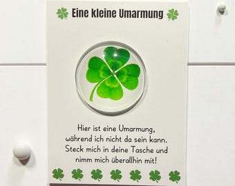 A little hug / Luck to go / Cabochons / Four-leaf clover Pocket Hug / Lucky clover / Gift / Thoughtful gesture
