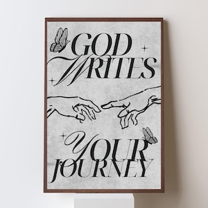 Christian Wall Art - “God Writes Your Journey” Printable Poster