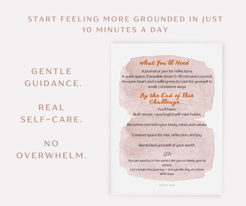 May include: A white card with text in a soft brown font, promoting self-care. The card includes phrases like "Gentle Guidance," "Real Self-Care," and "No Overwhelm." It lists what you'll need and what you'll have by the end of a challenge.