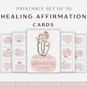 Puede incluir: Un conjunto de 30 tarjetas de afirmación de curación imprimibles. Las tarjetas presentan diseños florales en acuarela y citas inspiradoras. La tarjeta central tiene una ilustración de rostro con las palabras "Healing Journey Affirmation Cards".