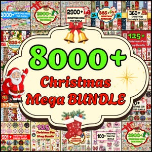 Puede incluir: Un gráfico festivo con el texto "8000+ Christmas Mega BUNDLE" en rojo y verde. La imagen presenta elementos navideños, incluyendo a Papá Noel, medias navideñas y otros gráficos con números y palabras relacionadas con la Navidad.