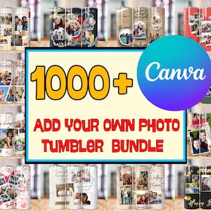 1000 + fügen Sie Ihr eigenes Foto Tumbler Wrap Bundle hinzu, Familienfoto Tumbler, Foto Selbst bearbeitbarer Tumbler, Bild Tumbler, Canva bearbeitbare Sublimation