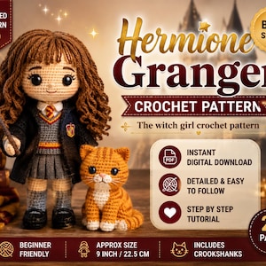 May include: A crochet doll of a girl with brown curly hair wearing a grey skirt, sweater, and black robe, holding a wand, next to an orange tabby cat. Text reads: Hermione Granger CROCHET PATTERN, 22 PAGES, 9 INCH, INSTANT DIGITAL DOWNLOAD.